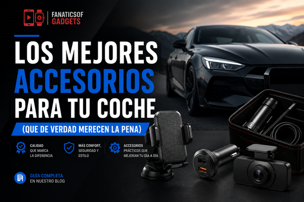 #16 Los mejores accesorios para tu coche (que de verdad merecen la pena)