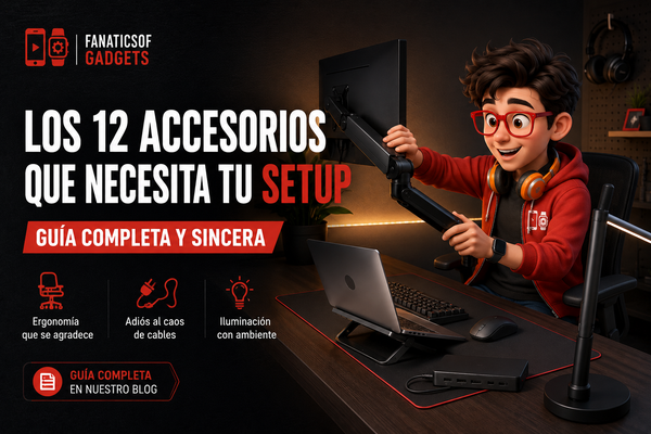 #18 Los 12 accesorios que necesita tu set up informático